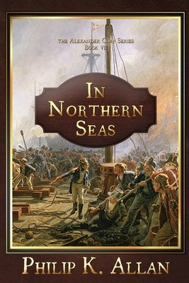In Northern Seas by Allan, Philip K.