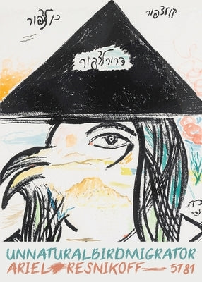 Unnatural Bird Migrator by Resnikoff, Ariel