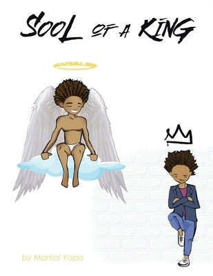 Sool of a King by Yapo, Martial
