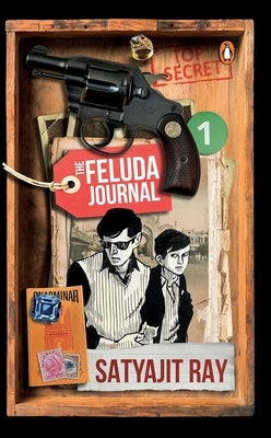 The Feluda Journal by Ray, Satyajit