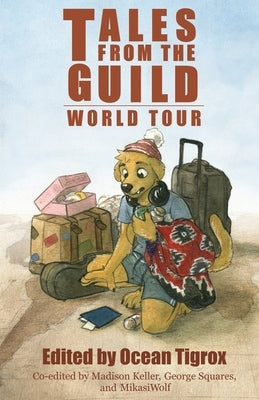 Tales from the Guild - World Tour by Tigrox, Ocean