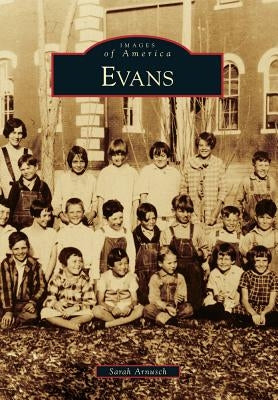 Evans by Arnusch, Sarah