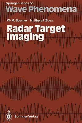 Radar Target Imaging by Boerner, Wolfgang-Martin