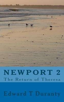Newport 2 The Return of Theresa by Duranty, Edward T.