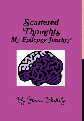 Scattered Thoughts by Blakely, Jenna