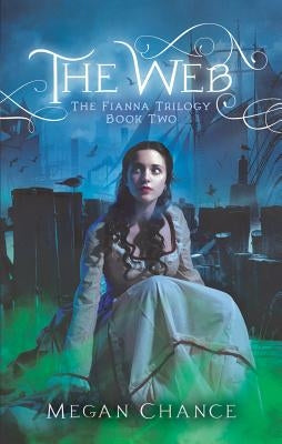 The Web by Chance, Megan