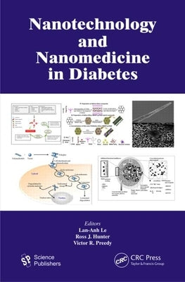 Nanotechnology and Nanomedicine in Diabetes by Le, Lan-Anh