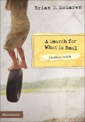 Finding Faith---A Search for What Is Real by McLaren, Brian D.