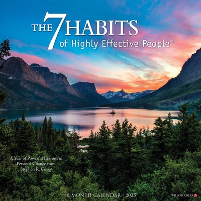7 Habits of Highly Effective People 2025 12 X 12 Wall Calendar by Stephen R. Covey