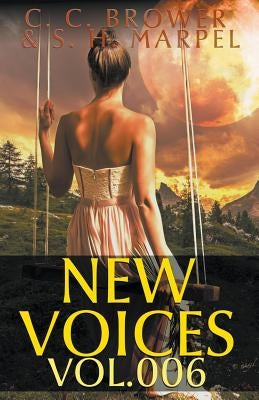 New Voices Volume 6 by Brower, C. C.
