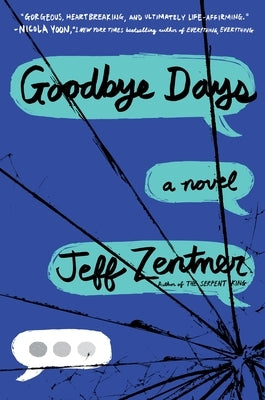 Goodbye Days by Zentner, Jeff