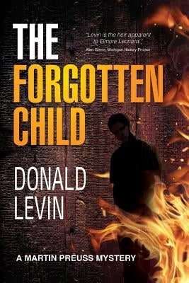 The Forgotten Child by Levin, Donald