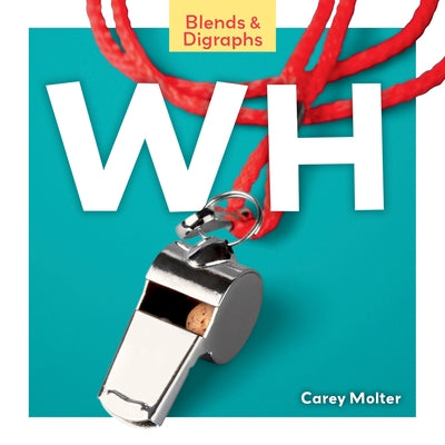 Wh by Carey Molter