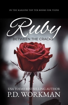 Ruby: Between the Cracks by Workman, P. D.