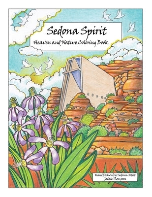Sedona Spirit: Heaven and Nature Coloring Book by Thompson, Jackie