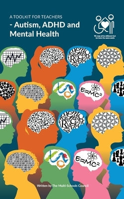 A Toolkit for Teachers: Autism, ADHD and Mental Health by Yusuf, Genevieve