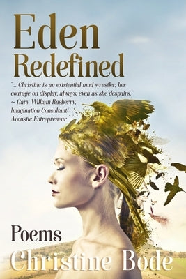 Eden Redefined by Bode, Christine