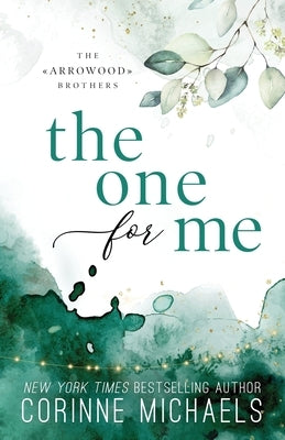 The One for Me - Special Edition by Michaels, Corinne