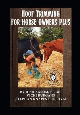 Hoof Trimming For Horse Owners Plus by Knappstein, Stephan