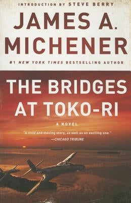 The Bridges at Toko-Ri by Michener, James A.