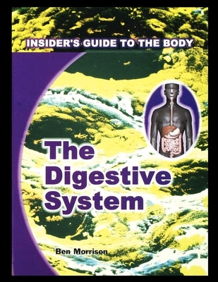 Digestive System by Morrison, Ben