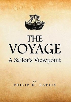 The Voyage by Harris, Philip H.