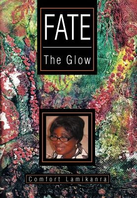 Fate: The Glow by Lamikanra, Comfort