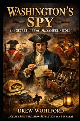 Washington's Spy by Wohlford, Drew