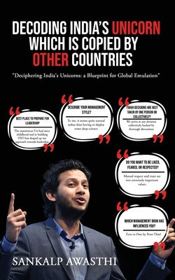 Decoding India's Unicorn which is Copied by Other Countries by Awasthi, Sankalp