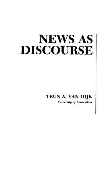 News as Discourse by Van Dijk, Teun A.