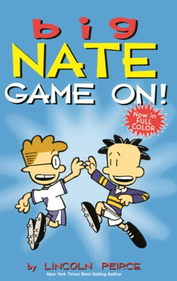 Big Nate: Game On! by Peirce, Lincoln