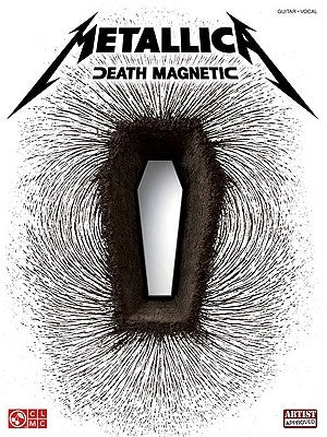 Metallica: Death Magnetic by Metallica