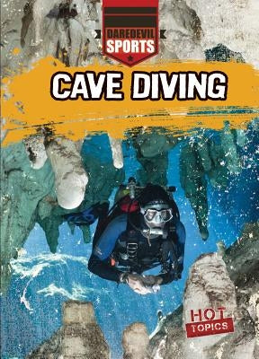 Cave Diving by Garrison, Hal