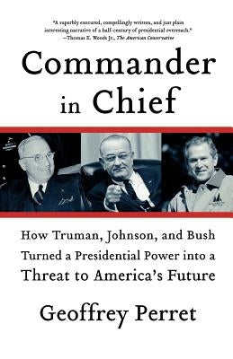 Commander in Chief by Perret, Geoffrey