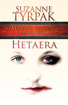 Hetaera: Agathon's Daughter by Gerritsen, Tess
