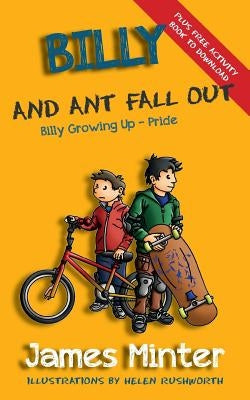 Billy And Ant Fall Out: Pride by Minter, James