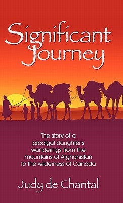 Significant Journey by De Chantal, Judy
