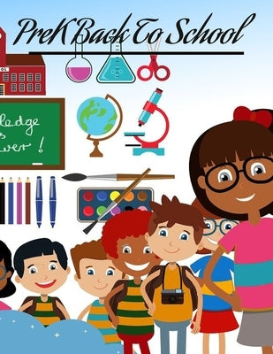 PreKBack To School Study Book by Jean-Baptiste, Rosline