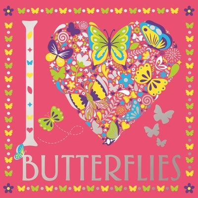I Heart Butterflies by Gunnell, Beth