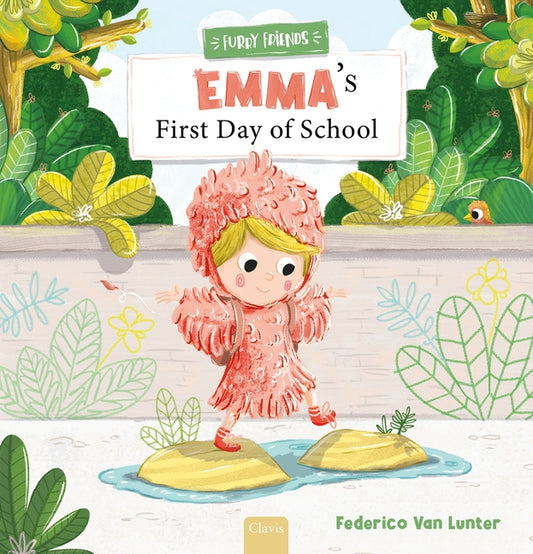 Emma's First Day of School by Van Lunter, Federico