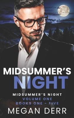 Midsummer's Night: Volume One by Derr, Megan