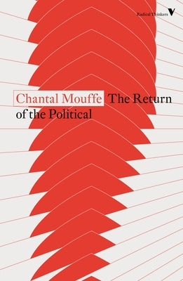 The Return of the Political by Mouffe, Chantal