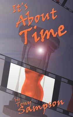 It's About Time by Sampson, Tony