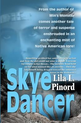 Skye Dancer by Pinord, Lila L.