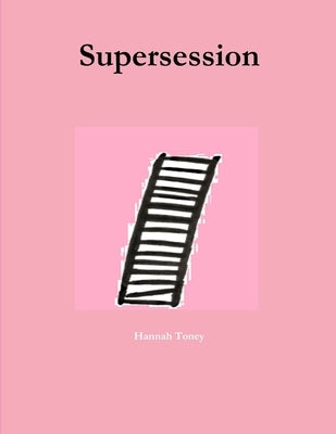 Supersession by Toney, Hannah