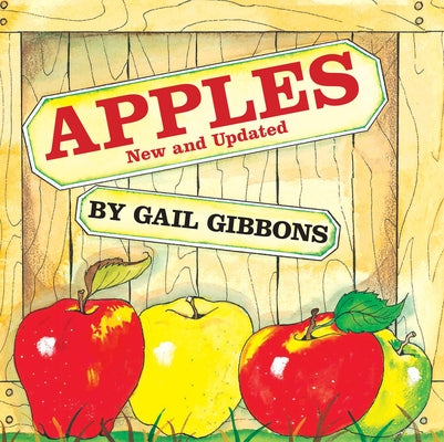 Apples (New & Updated Edition) by Gibbons, Gail