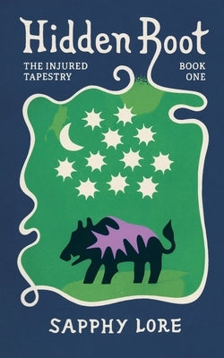 Hidden Root by Lore, Sapphy