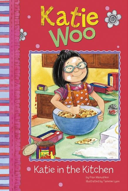 Katie in the Kitchen by Manushkin, Fran