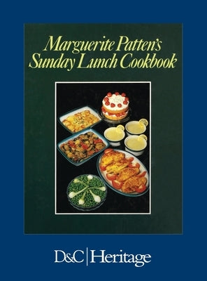 Marguerite Patten's Sunday Lunch Cookbook by Patten, Marguerite