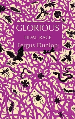 Glorious: Tidal Race by Dunlop, Fergus